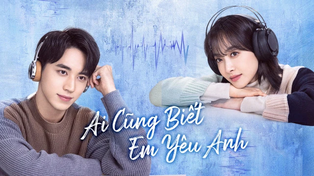 Phim Cả Thế Giới Biết Em Yêu Anh - Almost Lover (2022)