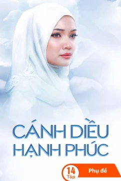 Phim Cánh Diều Hạnh Phúc (Phần 1) - Happy Kite (Season 1) (2024)