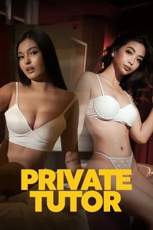 Phim Cô Gia Sư Xinh Đẹp - Private Tutor (2024)