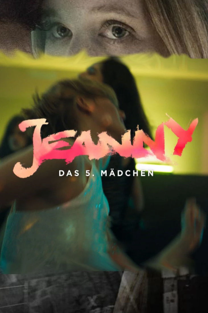 Phim Jeanny: Cô Gái Thứ Năm - Jeanny: The Fifth Girl (2022)
