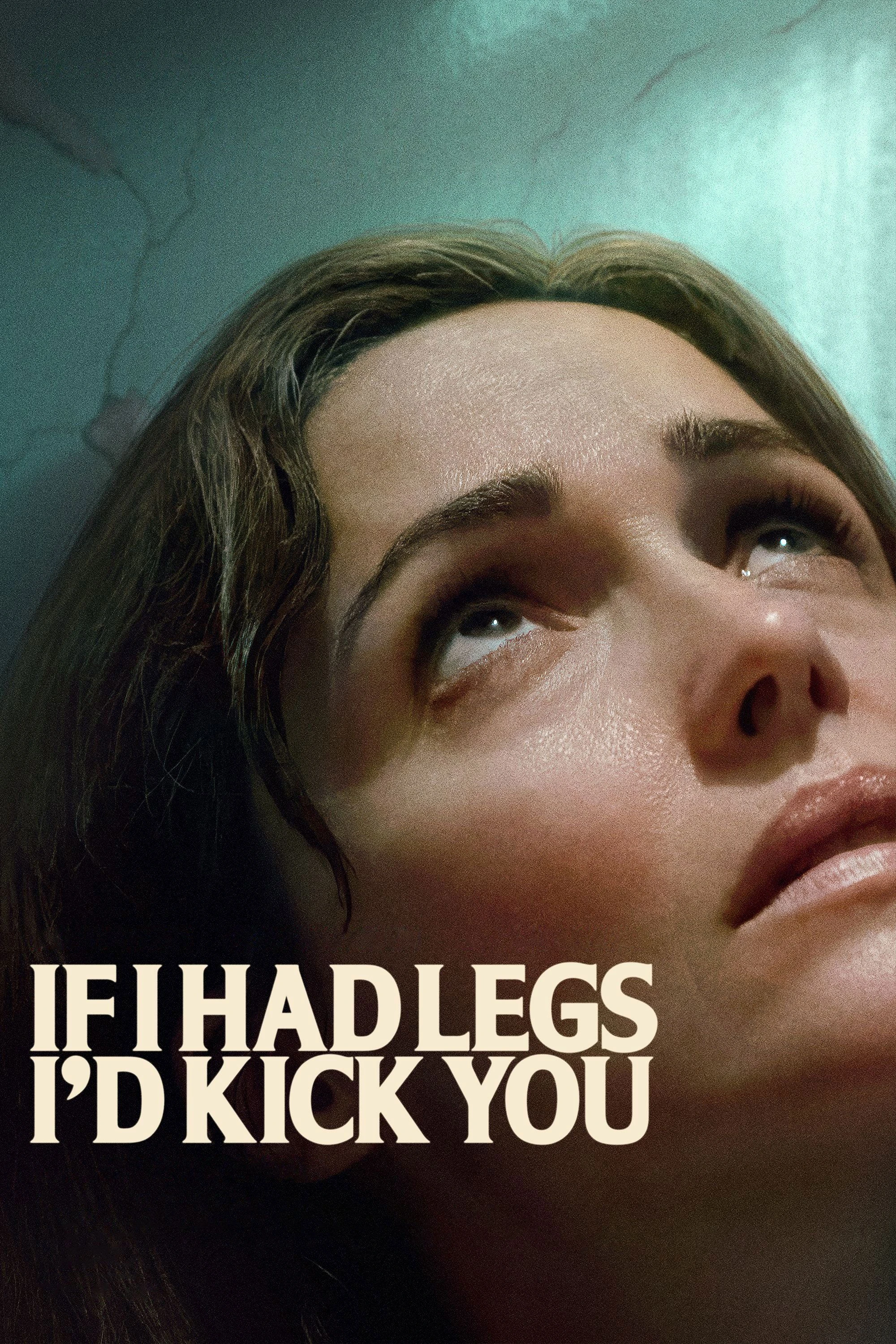 Phim Nếu Tôi Có Chân, Tôi Sẽ Đá Cô (Đường Cùng Ngõ Cụt) - If I Had Legs I'd Kick You (2025)