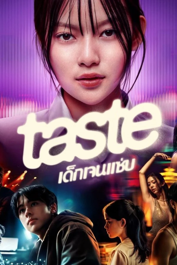 Phim Những Đứa Trẻ Gen Z - Taste (2025)