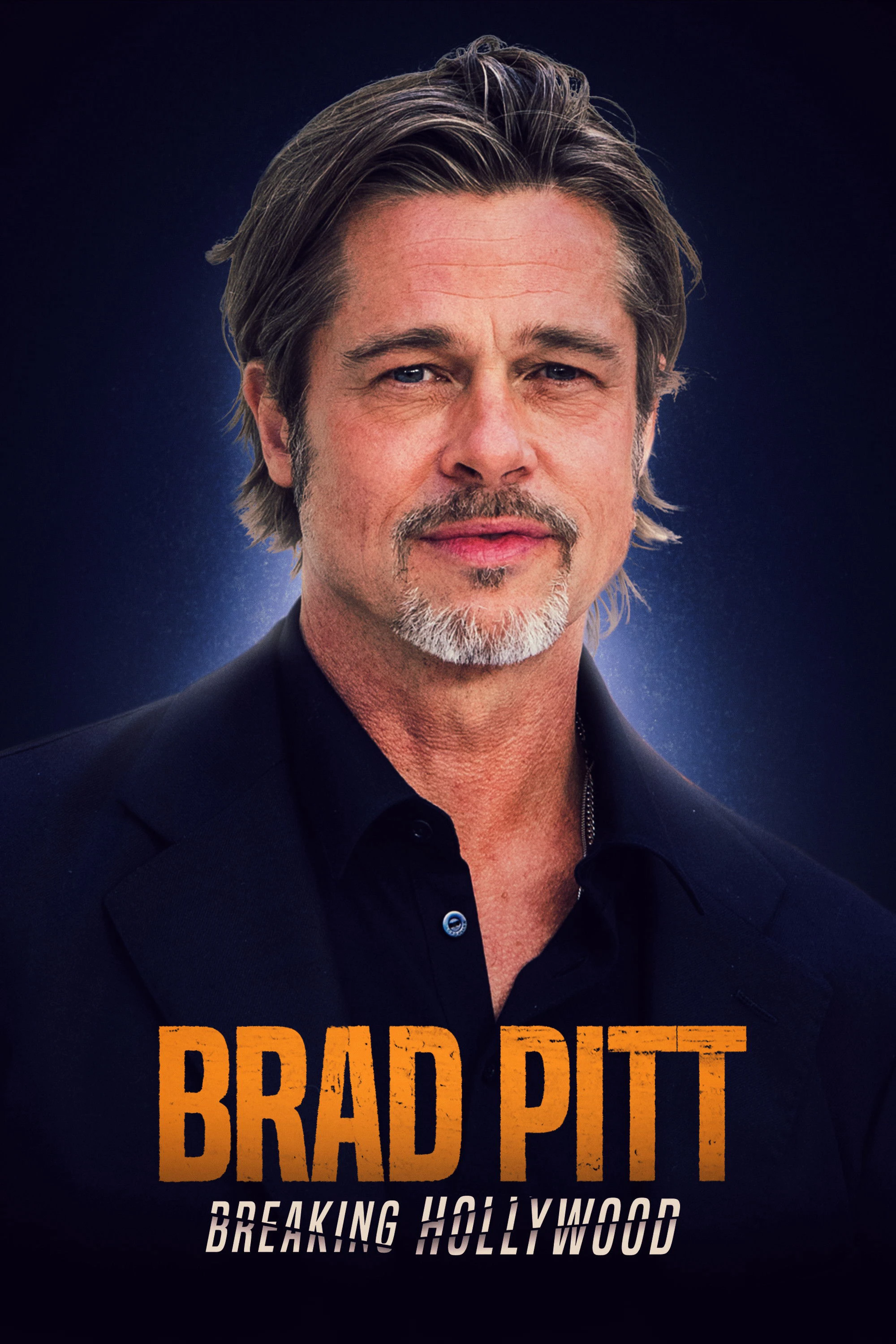 Phim Siêu Sao Điện Ảnh Hollywood - Brad Pitt: Breaking Hollywood (2021)