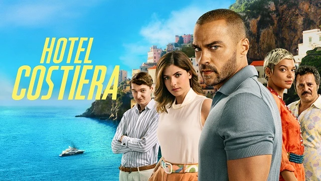 Phim Sóng Gió ở Costiera - Hotel Costiera (2025)