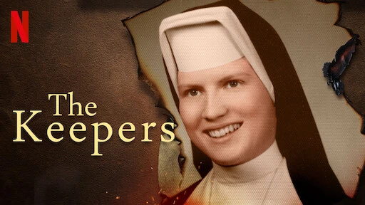 Phim Vén màn bí mật - The Keepers (2017)